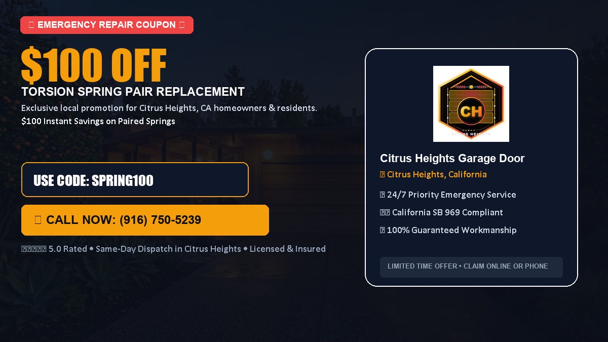 $100 OFF Heavy-Duty Torsion Spring Pair Replacement in Citrus Heights, CA