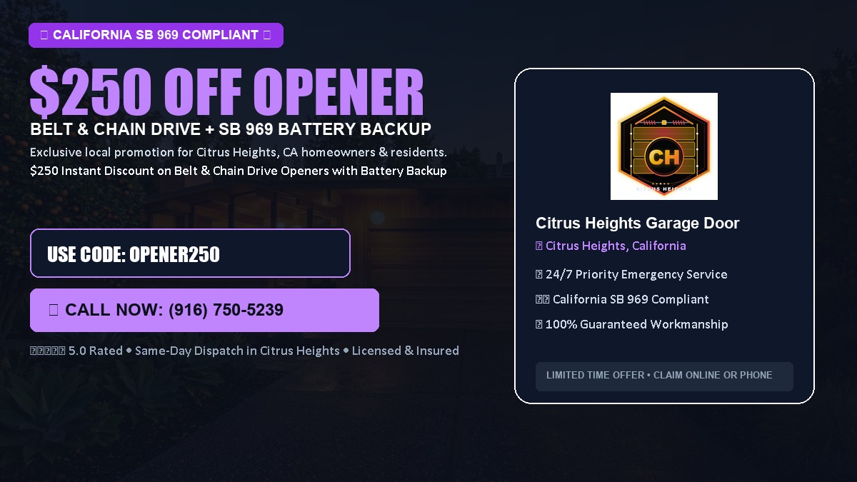 $250 OFF Smart Garage Door Opener Installation (Belt & Chain Drive with California SB 969 Battery Backup) in Citrus Heights, CA